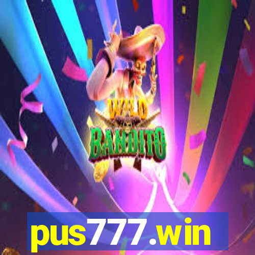 pus777.win