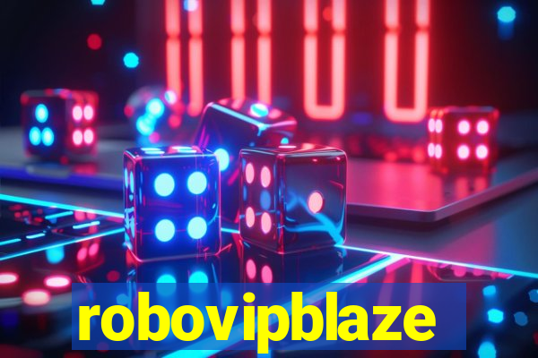 robovipblaze