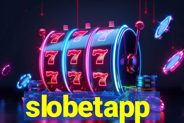 slobetapp