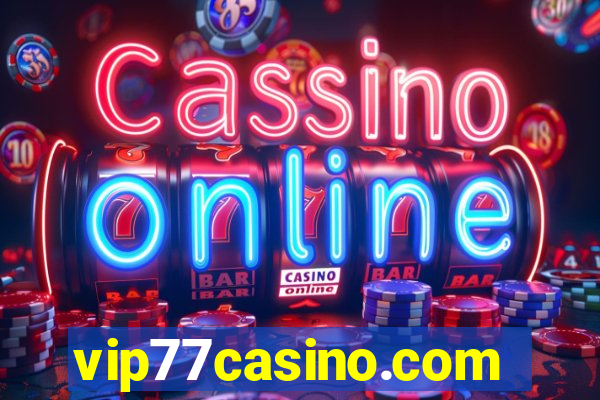 vip77casino.com