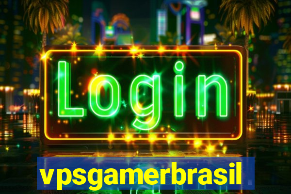 vpsgamerbrasil