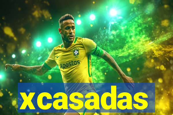 xcasadas